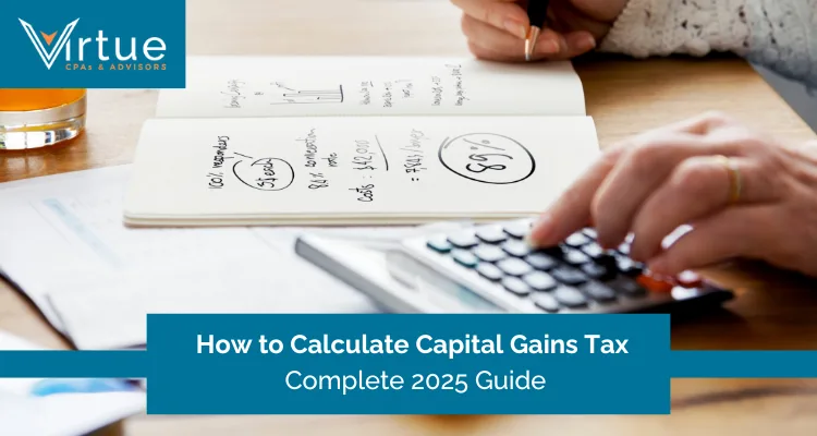 How to Calculate Capital Gains Tax Complete 2025 Guide